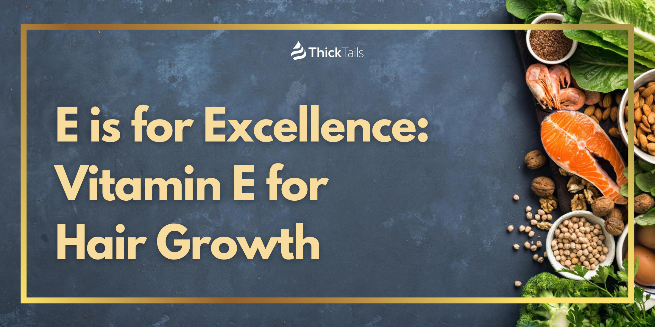vitamin E for hair growth