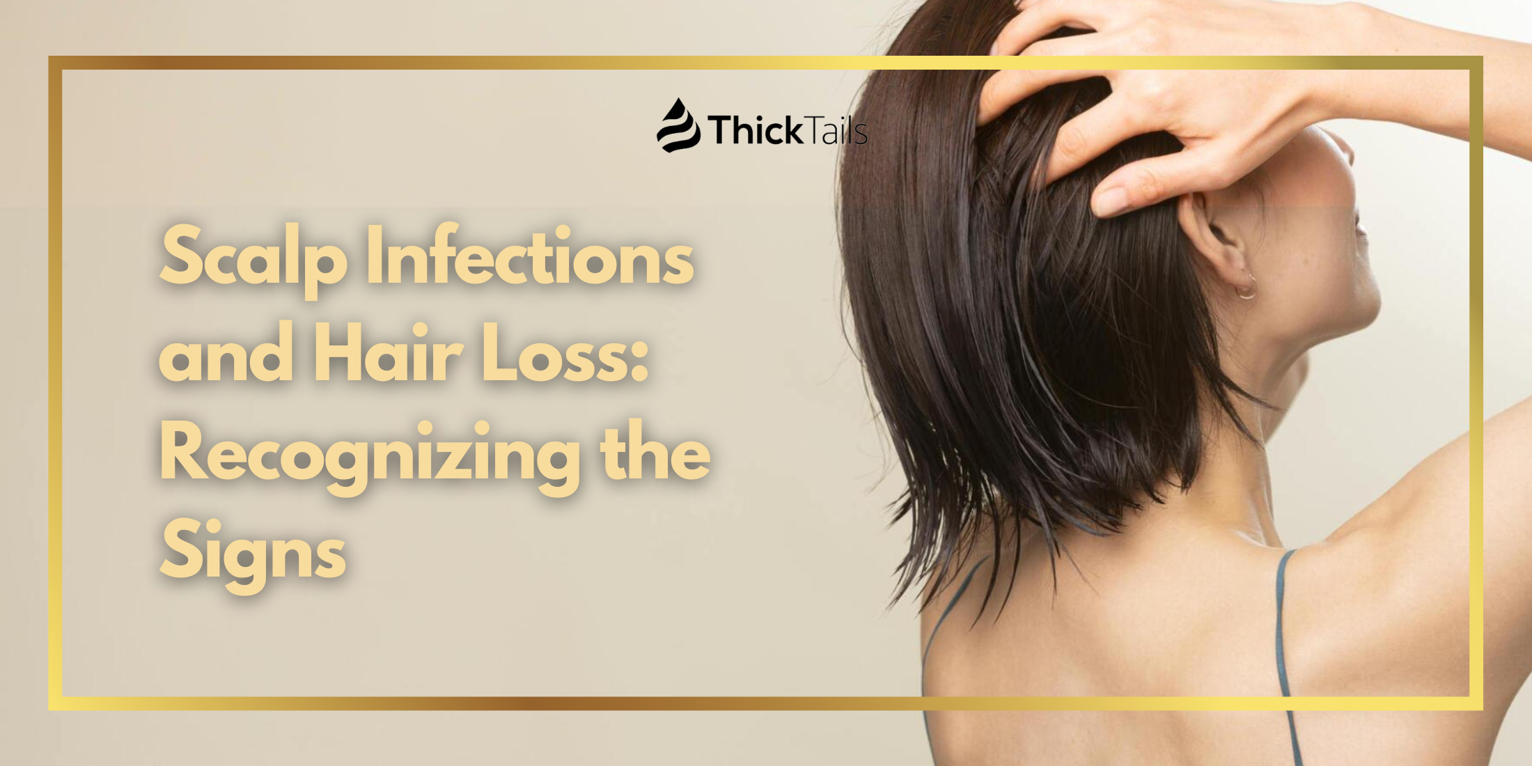 Scalp Infections And Hair Loss Recognizing The S