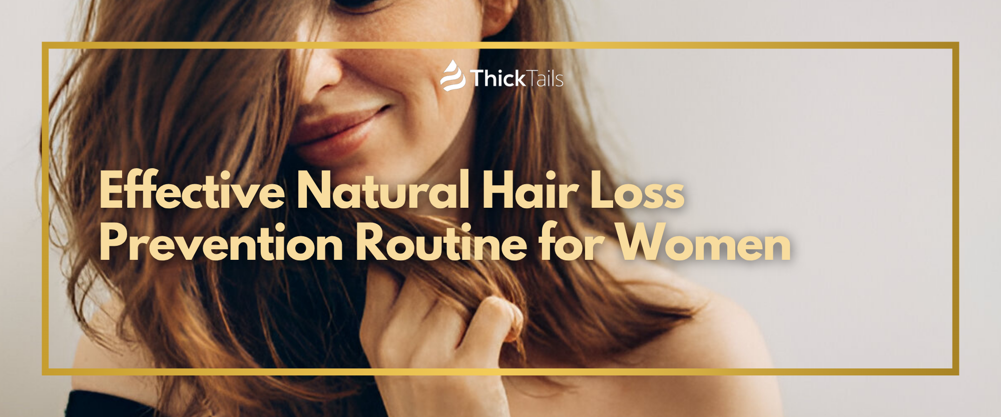 Natural Hair Loss Prevention Routine