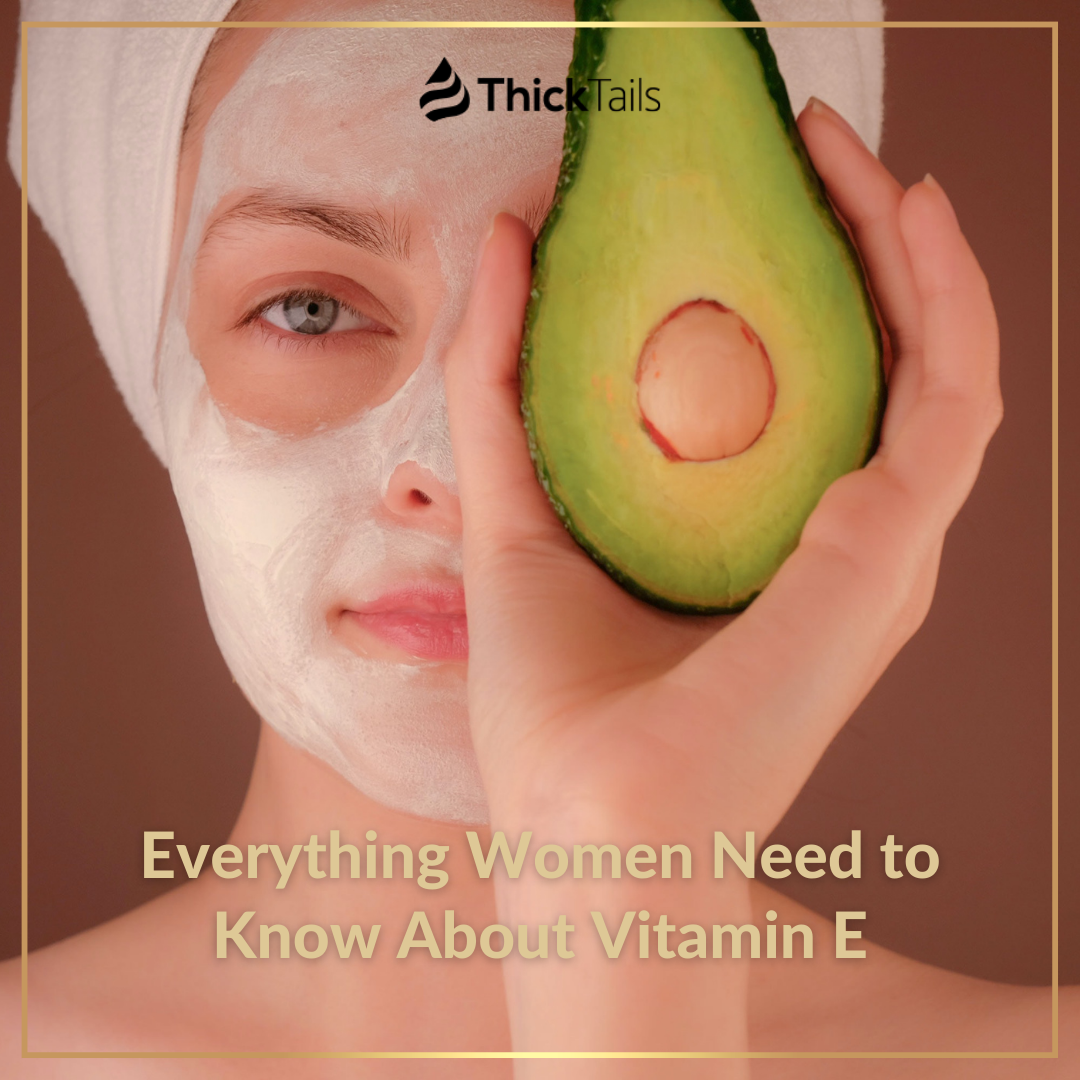 The benefits of vitamin E for women