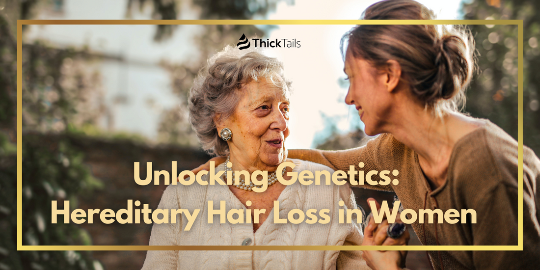 Hereditary Hair Loss in Women