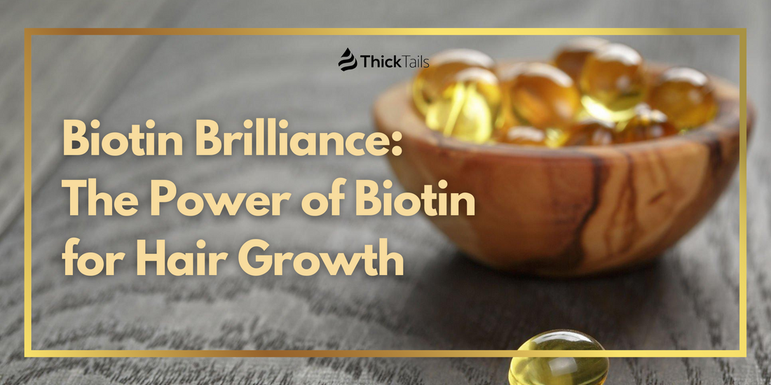 biotin for hair growth	