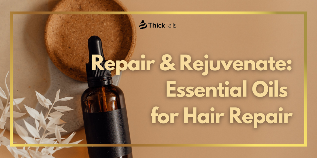 essential oils for hair repair	