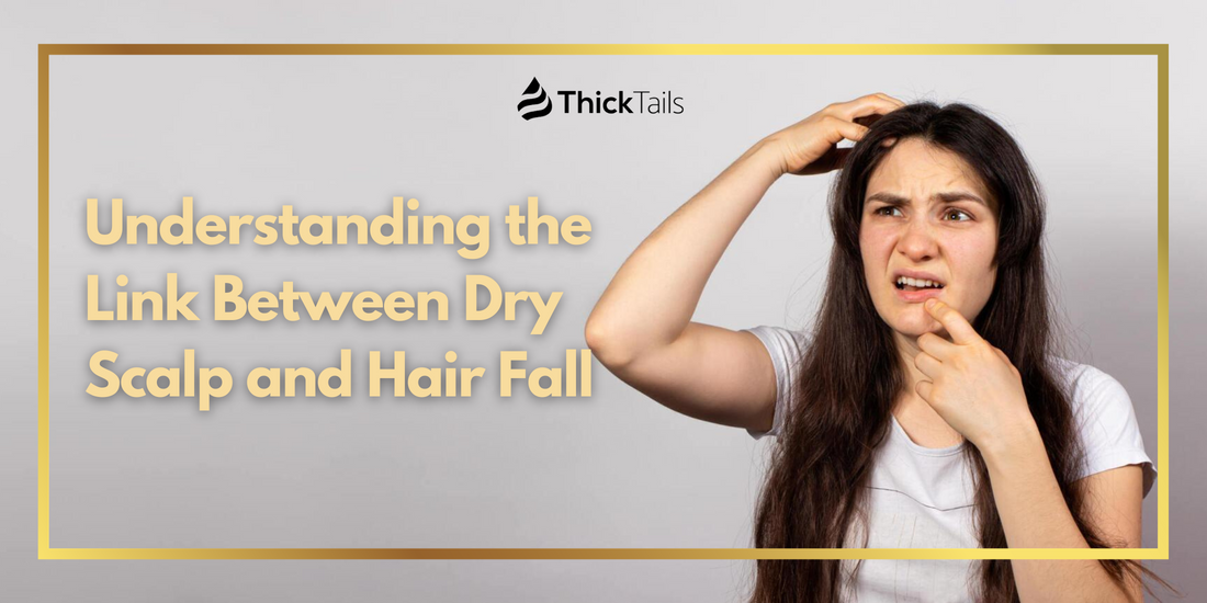 Dry Scalp and Hair Fall