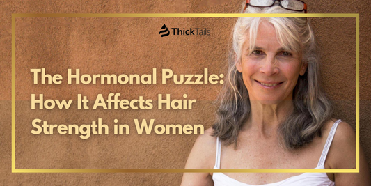 Hormonal changes and hair strength	
