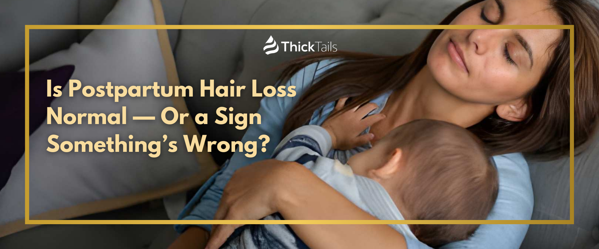 Postpartum Hair Loss